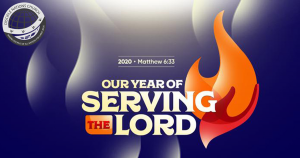 Church Theme 2020 - Our Year of SERVING THE LORD